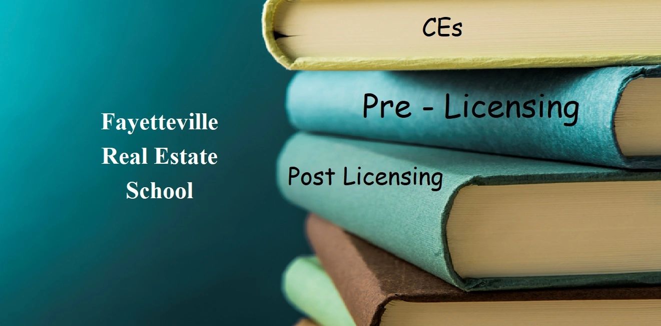 FAYETTEVILLE REAL ESTATE SCHOOL